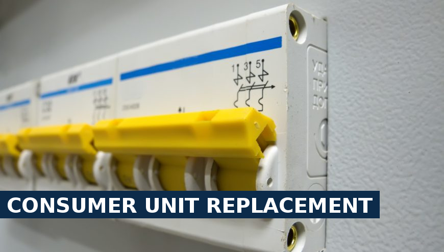 Consumer unit replacement Foots Cray
